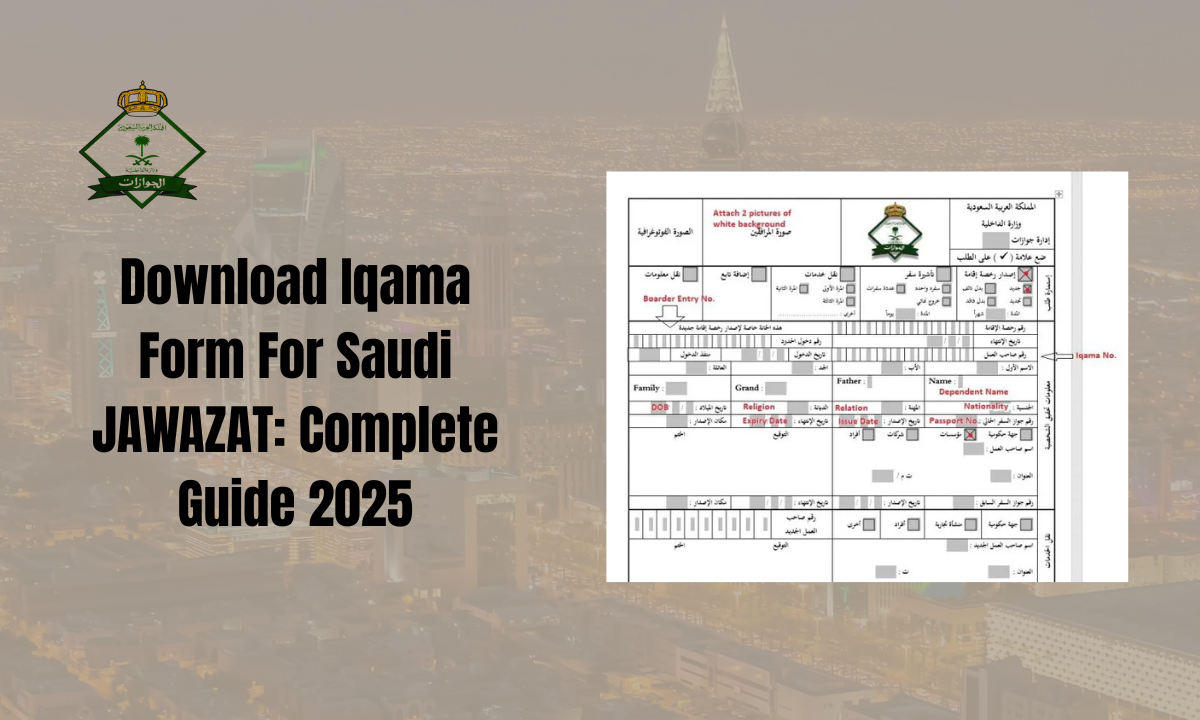 Download Iqama Form For Saudi Jawazat