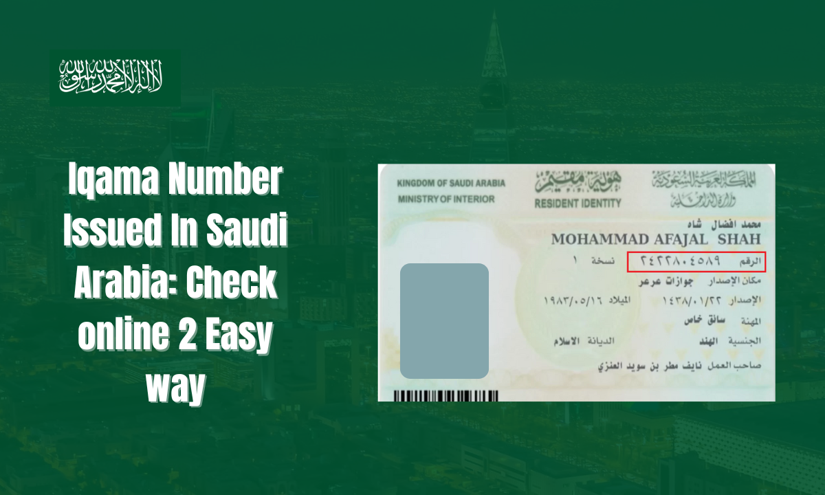 Iqama Number Issued In Saudi Arabia