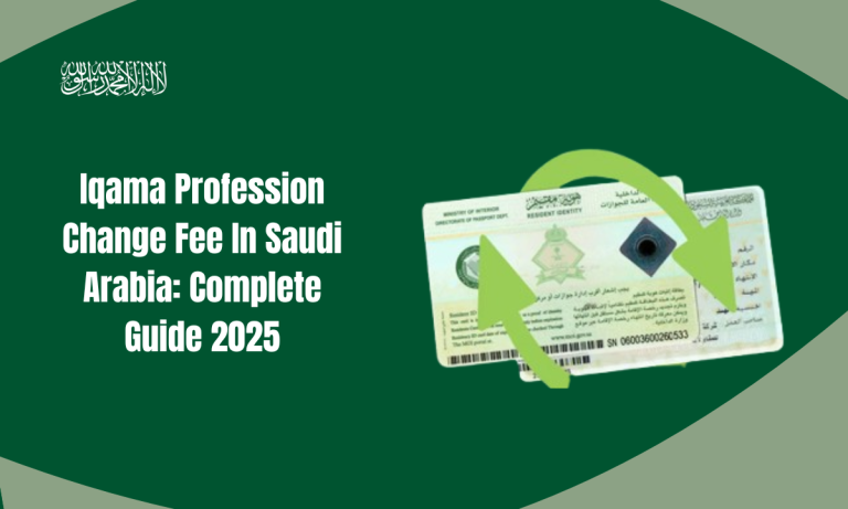 Iqama Profession Change Fee In Saudi Arabia