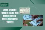 Check Available Funds On Iqama With Absher