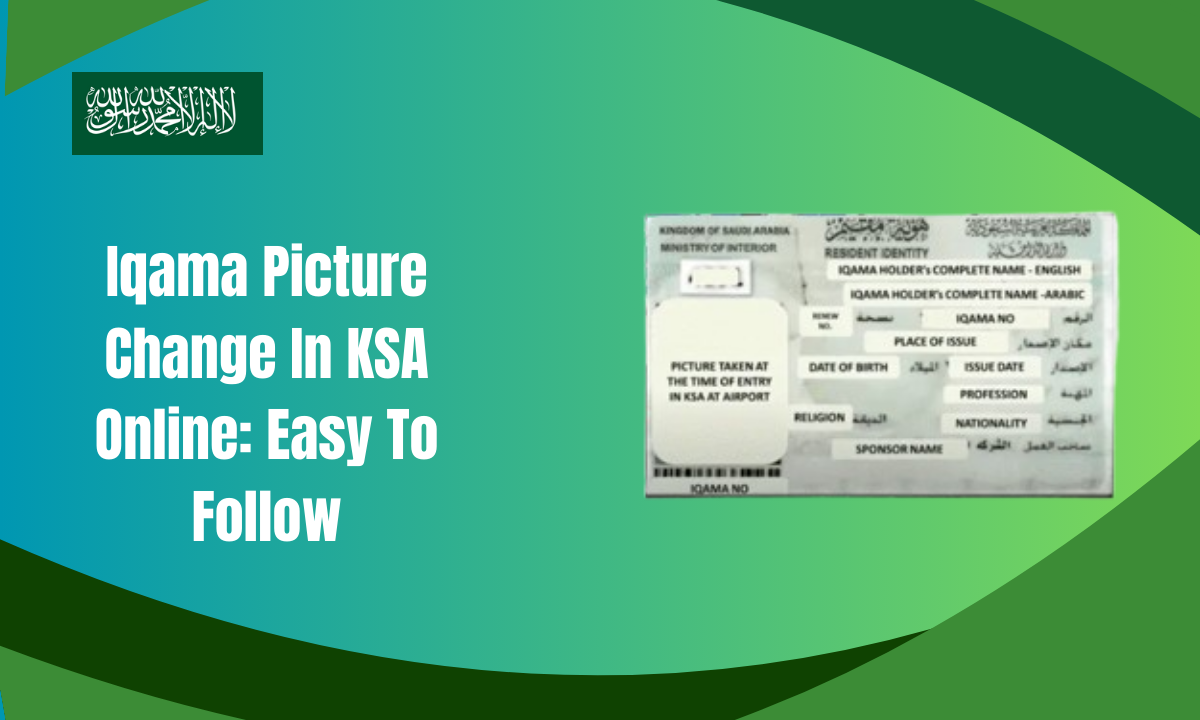 Iqama Picture Change In KSA Online